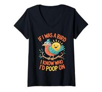 Donna If I Was a Bird I Know Who I'd Poop On Doodle Quote Meme Maglietta con Collo a V