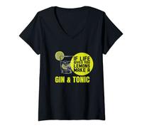 Donna If life gives you Lemons make a Gin&Tonic Maglietta con Collo a V