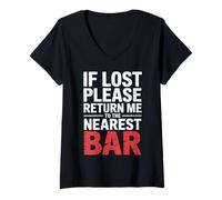 Donna If Lost Please Return Me To The Nearest Bar |- Maglietta con Collo a V