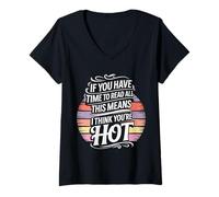 Donna If You Read This I Think You're Hot |- Maglietta con Collo a V