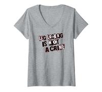 Donna Il Blocco delle Gambe Non è Un crimine Maglietta con Collo a V