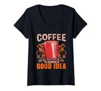 Donna Il caffè è Sempre Una buona Idea Barista Life Maglietta con Collo a V
