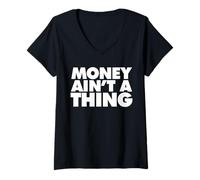 Donna Il Denaro Non è Una Cosa Maglietta con Collo a V