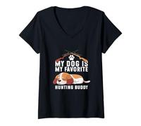 Donna Il Mio Cane è Il Mio Compagno di Caccia Preferito Humor Hunter Maglietta con Collo a V
