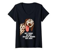 Donna Il mio cane è la mia dose giornaliera di gioia cucciolo dalmata proprietario Maglietta con Collo a V