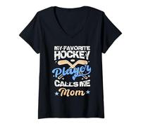 Donna Il mio giocatore di hockey preferito mi chiama mamma Funny Mothers Day Maglietta con Collo a V