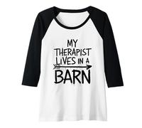 Donna Il mio terapeuta vive in una stalla design Maglia con Maniche Raglan