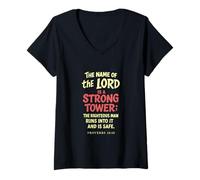 Donna Il Nome del Signore è Una Forte Torre Proverbi 18 10 Maglietta con Collo a V