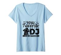 Donna Il Tuo DJ Preferito è in casa - Discjockey DJane Maglietta con Collo a V