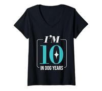 Donna I'm 10" Dog Years Funny 70th Birthday Humor Maglietta con Collo a V