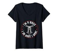 Donna I'm A Biker And I Do What I Want Maglietta con Collo a V