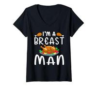 Donna I'm a Breast Man for Thanksgiving Maglietta con Collo a V
