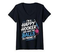 Donna I'm A Happy Hooker And Have The Balls To Prove It - Maglietta con Collo a V