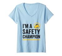 Donna I'm a Safety Champion | Safety First | Idee Regalo per la Sicurezza Maglietta con Collo a V