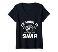 Donna I'm About to Snap Funny Photographer Camera Design Maglietta con Collo a V