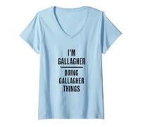 Donna I'm Gallagher Doing Gallagher Things | Funny Cute - Nome Maglietta con Collo a V