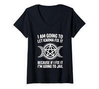 Donna I'm Going To Let Karma Fix It Humor Funny Sarcastic Joke Fun Maglietta con Collo a V