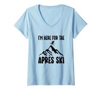 Donna Im Here for The Apres - Maglia da Sci per Feste e Sci Hüttengaudi Maglietta con Collo a V