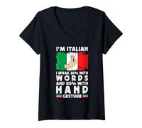 Donna I'm Italian Funny Italian Hand Gesture Italy Flag Humor Maglietta con Collo a V