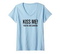 Donna Im Just Here for the Kiss Cam Show Kiss Me Youre On Camera Maglietta con Collo a V