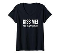 Donna I'm Just Here for the Kiss Cam Show Kiss Me Youre On Camera Maglietta con Collo a V