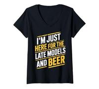 Donna I'm Just Here for The Late Models And Beer - Maglietta con Collo a V