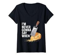 Donna I'm Never Gonna Say When Parmesan Cheese Grater - Maglietta con Collo a V