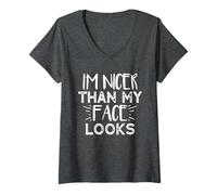Donna I'm Nicer Than My Face Looks Maglietta con Collo a V