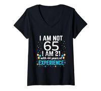 Donna I'm Not 65th Birthday Funny 65 Anni Scherzo Bday Humor Maglietta con Collo a V