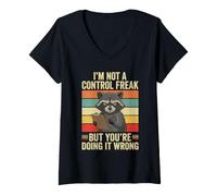 Donna I'm Not A Control Freak Raccoon Fun Facing It Wrong Sarcastico Maglietta con Collo a V