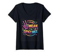 Donna I'm Not Mean I'm Spicy Bella Dichiarazione Maglietta con Collo a V