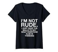 Donna I'm Not Rude, I Just Have Balls, Divertente e Divertente Maglietta con Collo a V