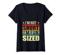 Donna I'm Not Short I Have Fun Sized Humor for Short People Maglietta con Collo a V