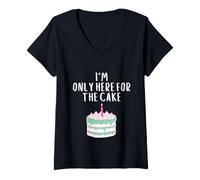 Donna I'm Only Here for The Cake Funny Pink Meme Wedding Cakes Maglietta con Collo a V