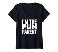 Donna I'm The Fun Parent - Genitori Divertenti Maglietta con Collo a V