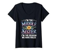 Donna I'm The Middle Sister I'm The Reason We Have Rules Funny Maglietta con Collo a V