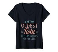 Donna I'm The Oldest Twin Best Minutes Of My Life Maglietta con Collo a V