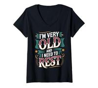 Donna I'm Very Old And I Need To Rest Vecchia Pensione Senior |- Maglietta con Collo a V