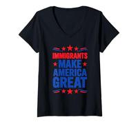 Donna Immigrants Make America Great Attivismo Maglietta con Collo a V