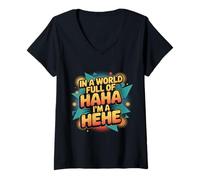 Donna in A World Full of Haha I'm A Hehe - Maglietta con Collo a V