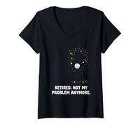 Donna in Pensione Non è Il Mio Problema più Ufficio Divertente Maglietta con Collo a V