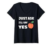 Donna Inappropriate I'm Not Picky Funny Just Ask I'll Say Yes Maglietta con Collo a V