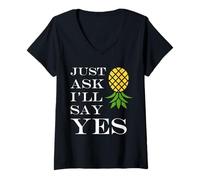 Donna Inappropriate I'm Not Picky Funny Just Ask I'll Say Yes Maglietta con Collo a V