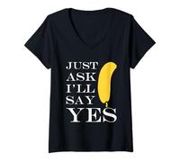 Donna Inappropriate I'm Not Picky Funny Just Ask I'll Say Yes Maglietta con Collo a V