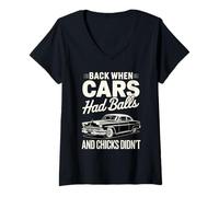 Donna Indietro Quando Cars aveva Palle Vintage Muscle Car con umoristico Maglietta con Collo a V