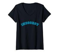 Donna Indoorsy Non Voglio Uscire Voglio Stare Dentro Maglietta con Collo a V