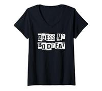 Donna Indovina Il Mio Grasso corporeo Maglietta con Collo a V