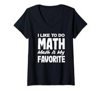 Donna Insegnante di matematica Mi piace fare matematica è il mio preferito Maglietta con Collo a V