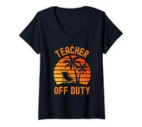 Donna Insegnante Summer Break - Insegnante off Duty - Insegnante Vacanza Maglietta con Collo a V