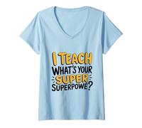 Donna Insegno e tu qual è Il Tuo Super Potere? Maglietta con Collo a V